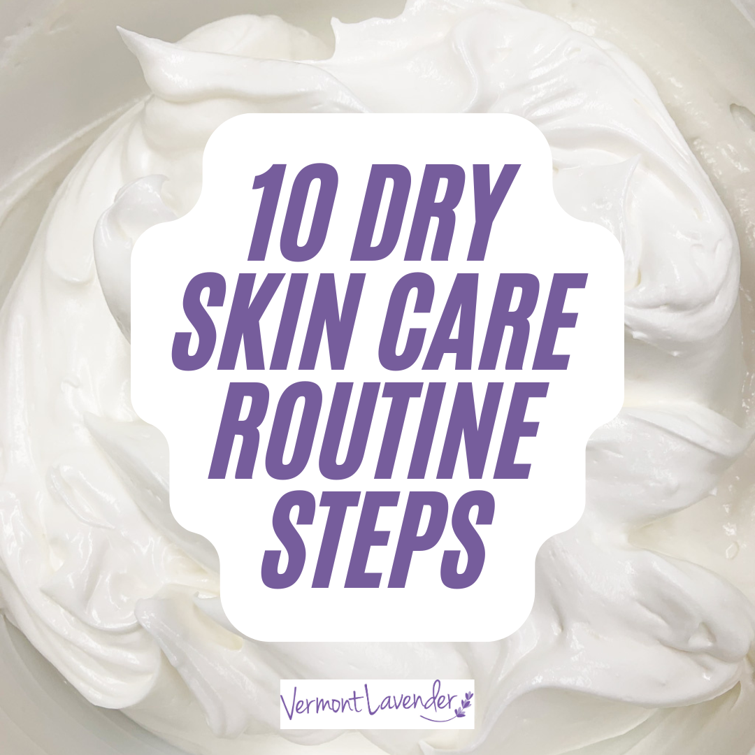 10 Dry Skin Care Routine Steps | Daily Skin Care at Home