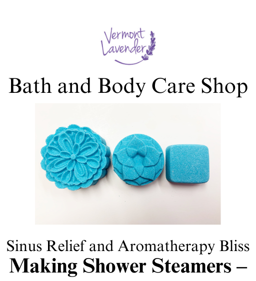 DIY Shower Steamers: Beginners Guide (Now in eBook!) by Vermont Lavender